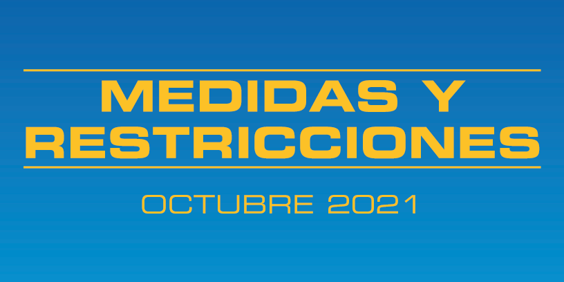 Medidas y restricciones - Octubre 2021